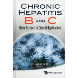 Chronic Hepatitis B And C: Basic Science To Clinical Applications