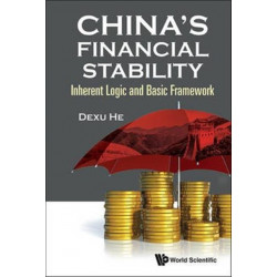 China's Financial Stability: Inherent Logic And Basic Framework
