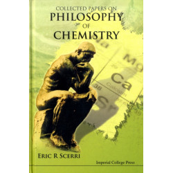 Collected Papers On The Philosophy Of Chemistry