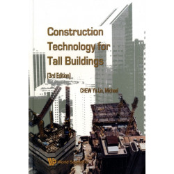 Construction Technology For Tall Buildings (3rd Edition)