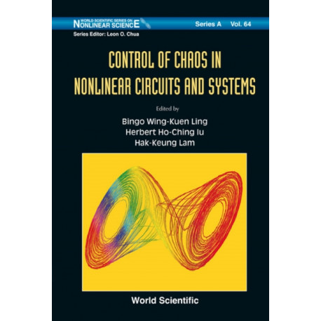 Control Of Chaos In Nonlinear Circuits And Systems