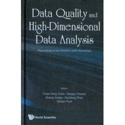 Data Quality And High-dimensional Data Analytics - Proceedings Of The Dasfaa 2008