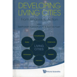 Developing Living Cities: From Analysis To Action