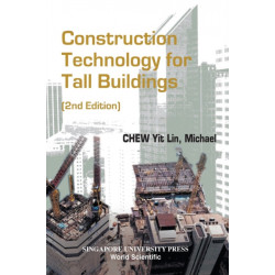 Construction Technology For Tall Buildings (2nd Edition)