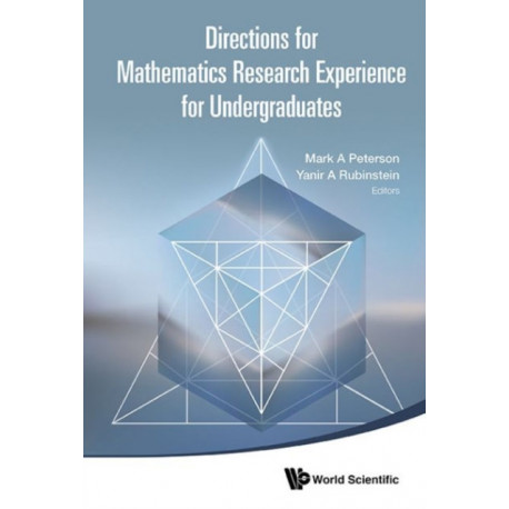 Directions For Mathematics Research Experience For Undergraduates