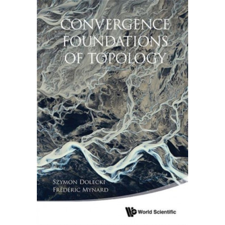 Convergence Foundations Of Topology