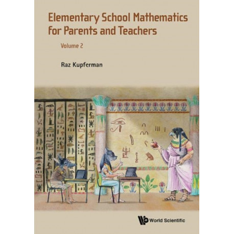 Elementary School Mathematics For Parents And Teachers - Volume 2
