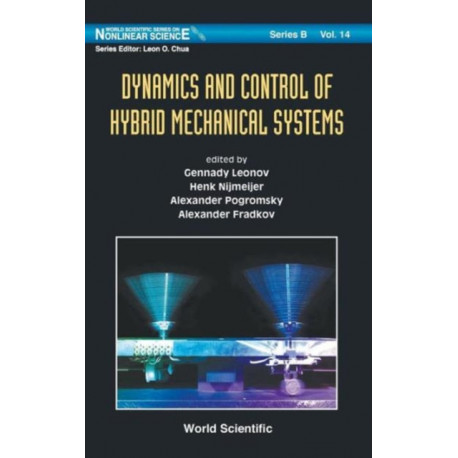 Dynamics And Control Of Hybrid Mechanical Systems