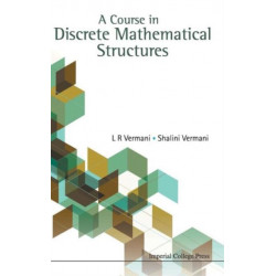 Course In Discrete Mathematical Structures, A