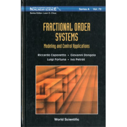 Fractional Order Systems: Modeling And Control Applications