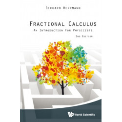 Fractional Calculus: An Introduction For Physicists (2nd Edition)