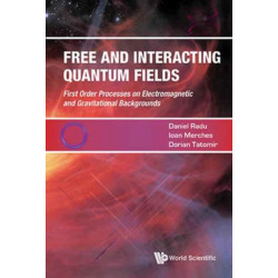 Free And Interacting Quantum Fields