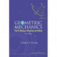 Geometric Mechanics - Part Ii: Rotating, Translating And Rolling (2nd Edition)