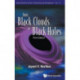 From Black Clouds To Black Holes (Third Edition)