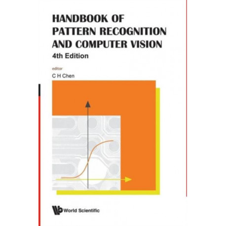 Handbook Of Pattern Recognition And Computer Vision (4th Edition)