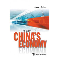 Interpreting China's Economy