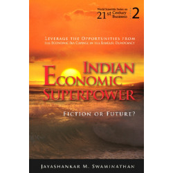 Indian Economic Superpower: Fiction Or Future