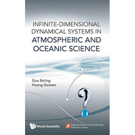 Infinite-dimensional Dynamical Systems In Atmospheric And Oceanic Science