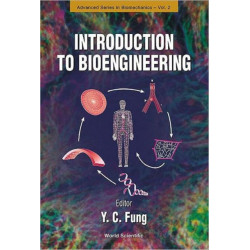 Introduction To Bioengineering