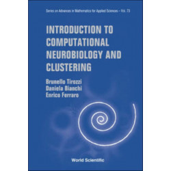 Introduction To Computational Neurobiology And Clustering