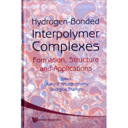 Hydrogen-bonded Interpolymer Complexes: Formation, Structure And Applications