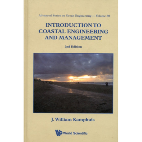 Introduction To Coastal Engineering And Management (2nd Edition)