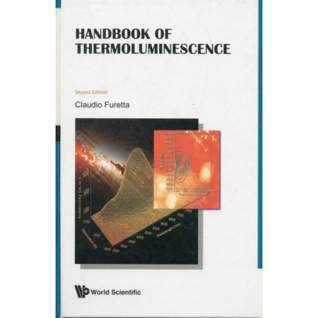 Handbook Of Thermoluminescence (2nd Edition)