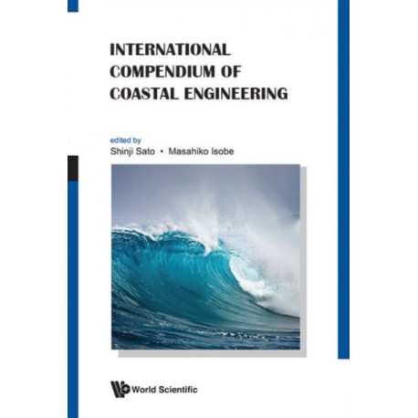 International Compendium Of Coastal Engineering