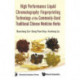 High Performance Liquid Chromatography Fingerprinting Technology Of The Commonly-used Traditional Chinese Medicine Herbs