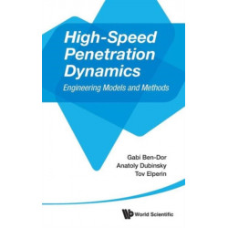 High-speed Penetration Dynamics: Engineering Models And Methods
