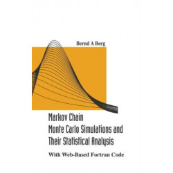Markov Chain Monte Carlo Simulations And Their Statistical Analysis: With Web-based Fortran Code