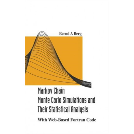 Markov Chain Monte Carlo Simulations And Their Statistical Analysis: With Web-based Fortran Code