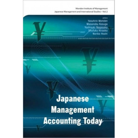 Japanese Management Accounting Today
