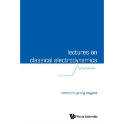 Lectures On Classical Electrodynamics