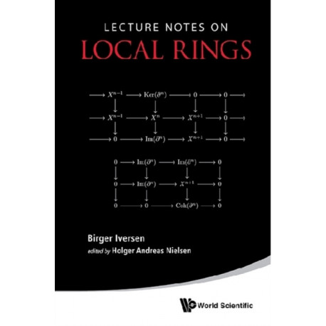 Lecture Notes On Local Rings