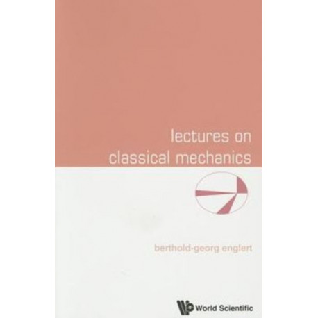 Lectures On Classical Mechanics