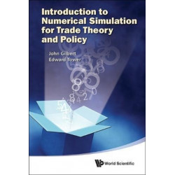 Introduction To Numerical Simulation For Trade Theory And Policy