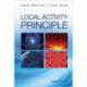Local Activity Principle: The Cause Of Complexity And Symmetry Breaking