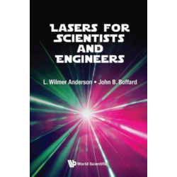 Lasers For Scientists And Engineers