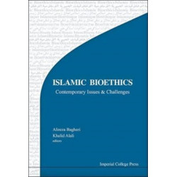 Islamic Bioethics: Current Issues And Challenges