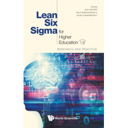 Lean Six Sigma For Higher Education: Research And Practice