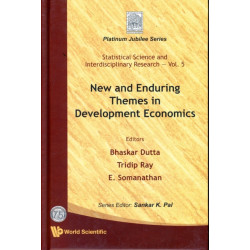 New And Enduring Themes In Development Economics