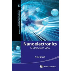 Nanoelectronics: A Molecular View