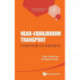 Near-equilibrium Transport: Fundamentals And Applications