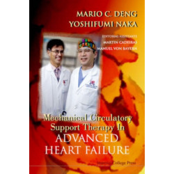 Mechanical Circulatory Support Therapy In Advanced Heart Failure