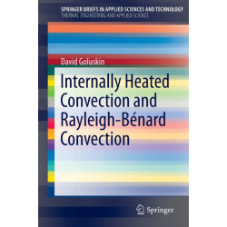 Internally Heated Convection and Rayleigh-Benard Convection