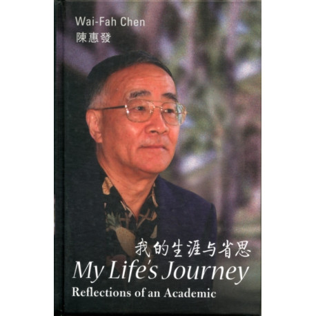 My Life's Journey: Reflections Of An Academic