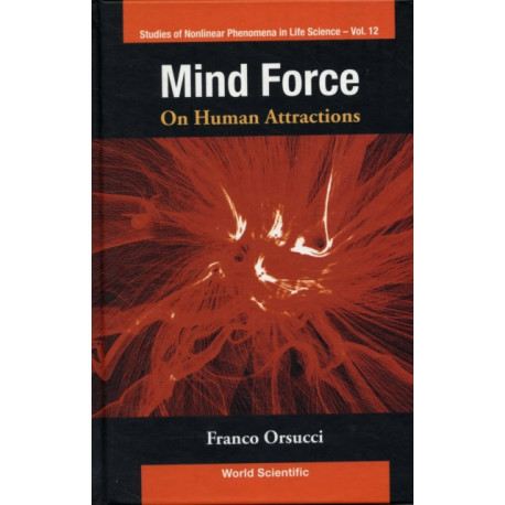 Mind Force: On Human Attractions