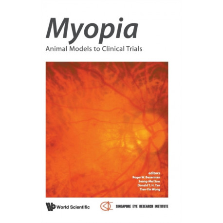 Myopia: Animal Models To Clinical Trials