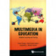 Multimedia In Education: Adaptive Learning And Testing